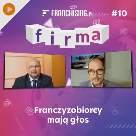 Oddajemy głos franczyzobiorcom