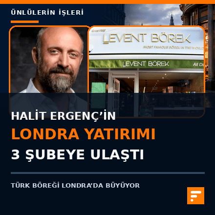 halit-ergenc-londra-yatirimi-portal-440x440.png